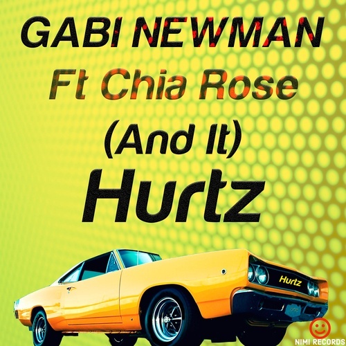Gabi Newman Feat. Chia Rose-(and It) Hurtz