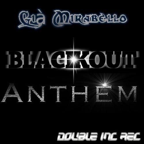 Blackout Anthem