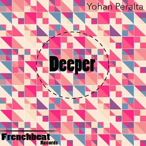 Yohan Peralta -Deeper