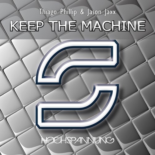 Thiago Phillip & Jason Jaxx-Keep The Machine