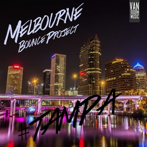 Melbourne Bounce Project-#tampa