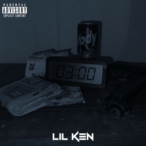 Lil Ken-03:00 AM