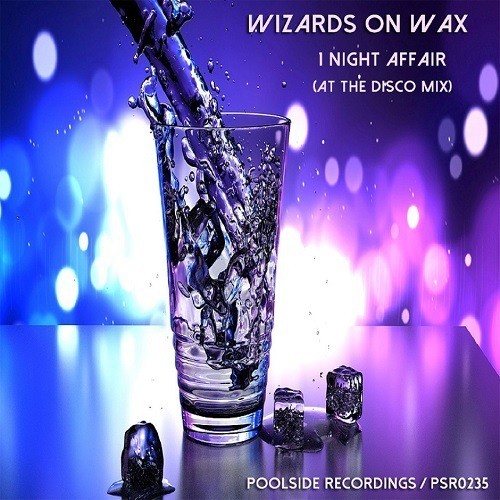 Wizards On Wax-1 Night Affair