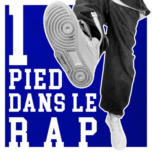 1 Pied dans le RAP