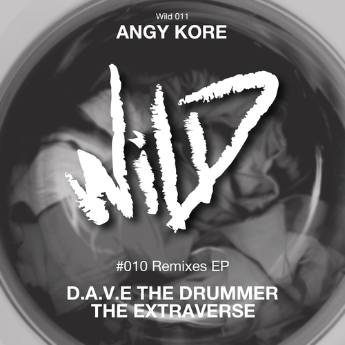 AnGy KoRe, D.A.V.E. The Drummer, The Extraverse-#10 Remixes
