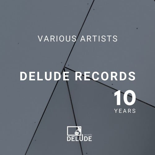 Various Artists-10 Years Delude Records