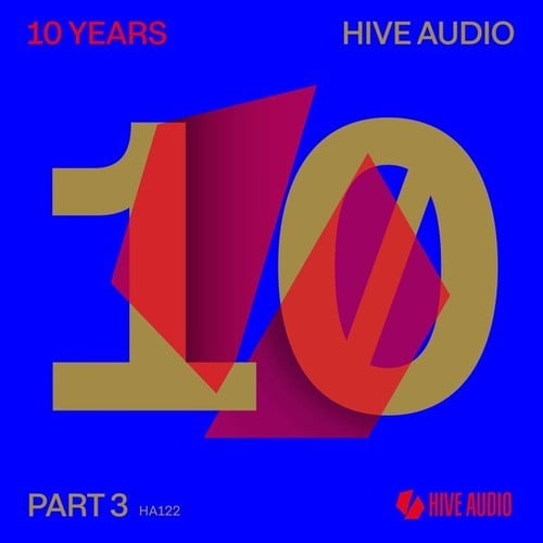 Various Artists-10 Years Hive Audio, Pt. 3