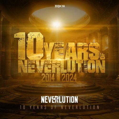 Neverlution-10 Years of Neverlution