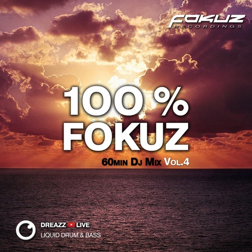 Dreazz-100 % Fokuz Vol. 4