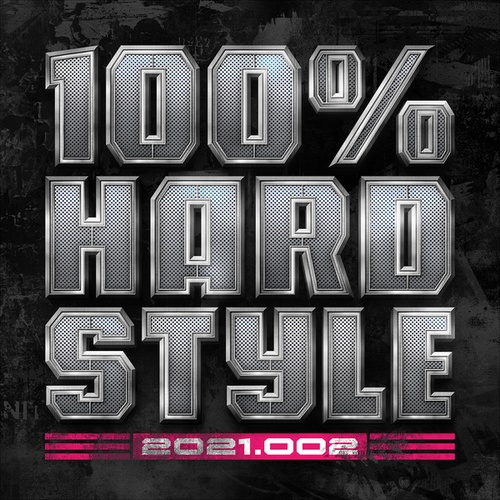 100% Hardstyle 2021 - 002