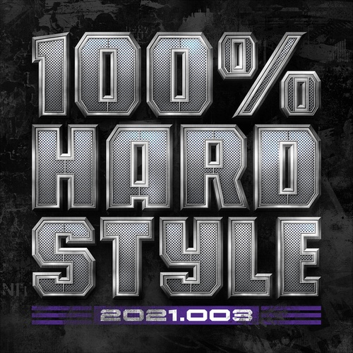 100% Hardstyle 2021 - 003