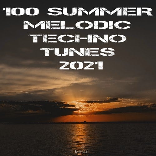 Various Artists-100 Summer Melodic Techno Tunes