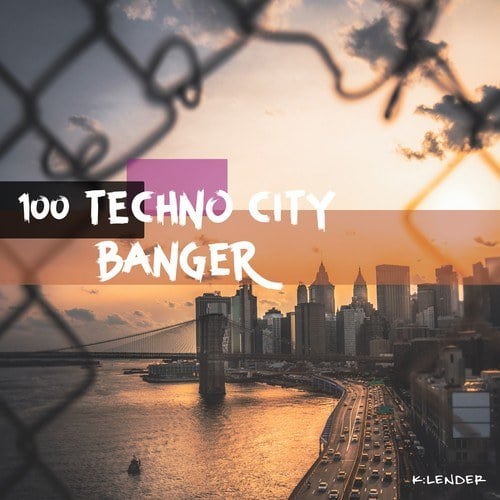 Various Artists-100 Techno City Banger