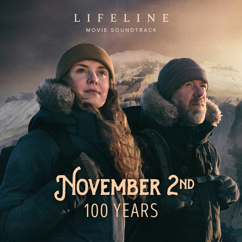 November 2nd-100 Years (Lifeline Movie Soundtrack)