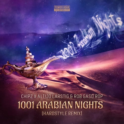 CHIPZ, Altijd Larstig & Rob Gasd'rop-1001 Arabian Nights