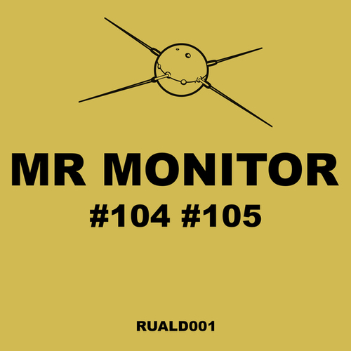 Mr Monitor-#104 #105