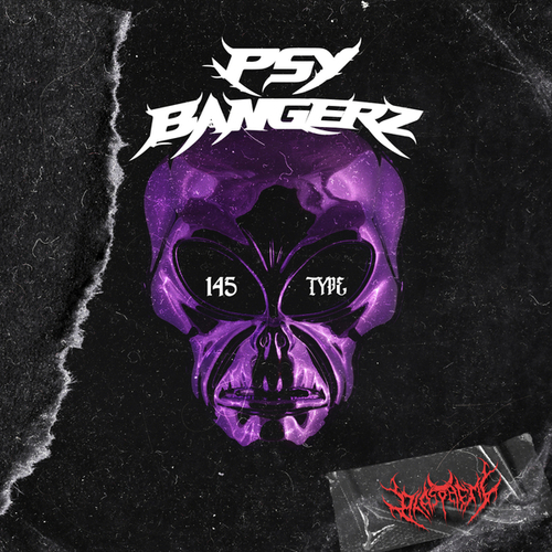 PsyBangerz-145 TYPE