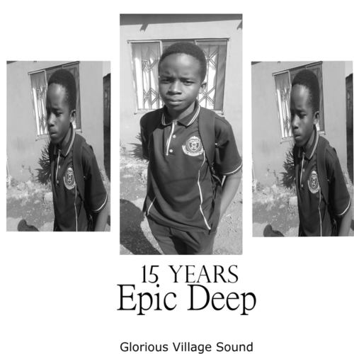 Epic Deep-15 Years