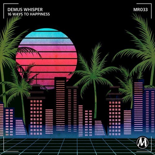 Demus Whisper-16 Ways to Happiness