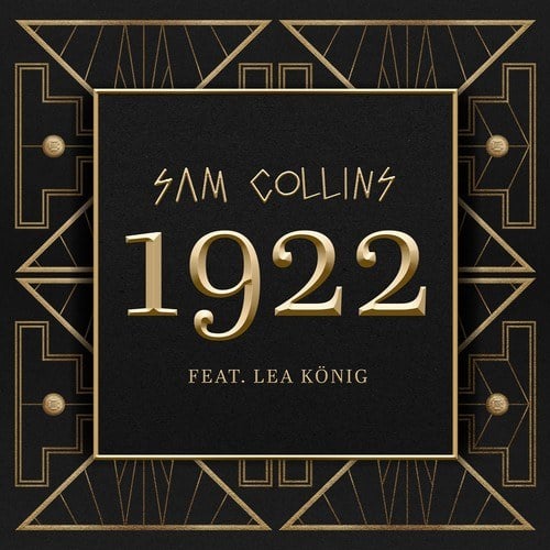 Sam Collins, Lea König-1922 (Extended Mix)