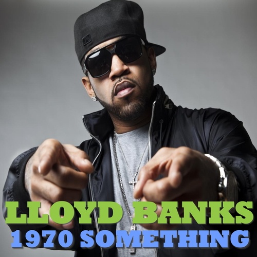 Lloyd Banks, 50 Cent-1970 Something