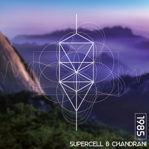 Supercell, Chandrani-1985