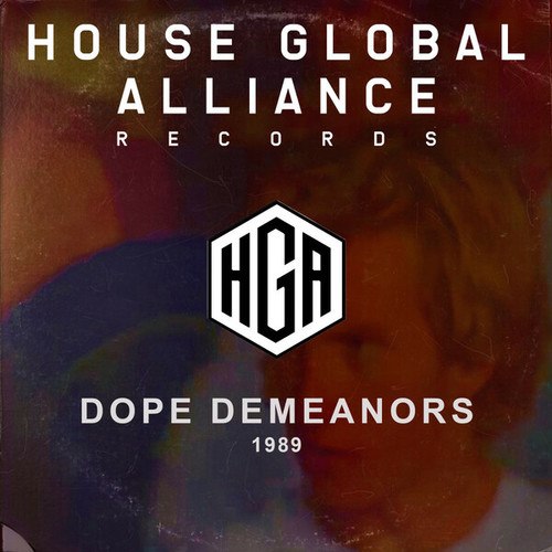 Dope Demeanors-1989