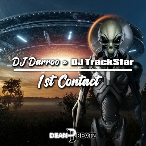 DJ Darroo, DJ TrackStar-1st Contact