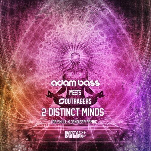 Adam Bass, Outragers, Dr Skull, Denoiser-2 Distinct Minds (Dr Skull & Denoiser Remix)