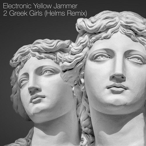 Electronic Yellow Jammer, Helms-2 Greek Girls (Helms Remix)