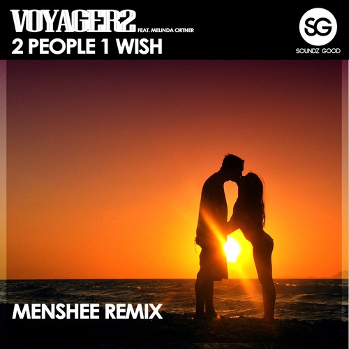 Voyager2, Melinda Ortner, Menshee-2 People 1 Wish