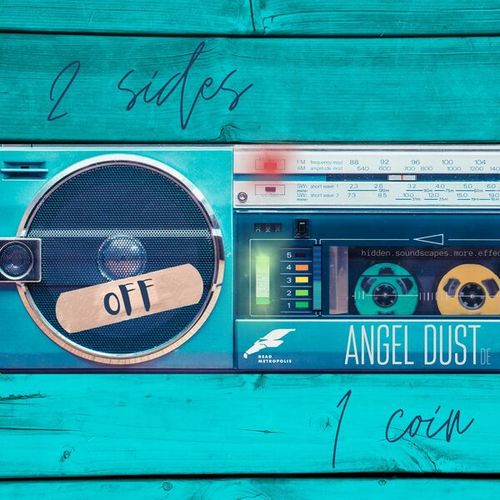 Angel Dust-2 Sides of 1 Coin