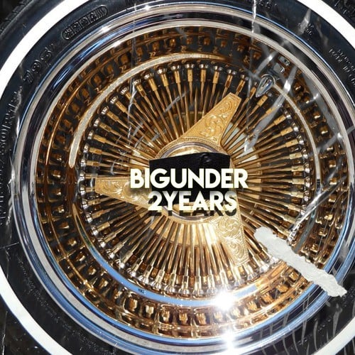 BIGUNDER-2 Years