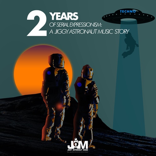 Various Artists-2 Years of Serial Expressionism :A Jiggy Astronaut Music Story