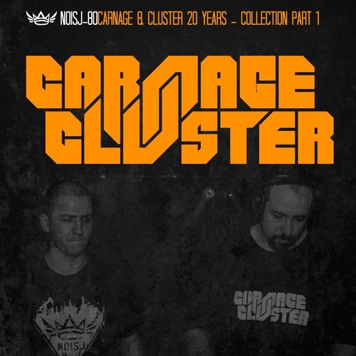Carnage & Cluster, Cluster, DJ Niel-20 Years: Compilation 1