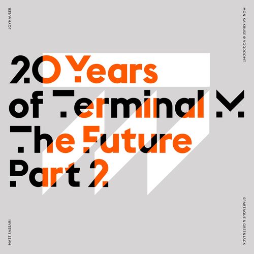 Joyhauser, Monika Kruse, Voodooamt, Matt Sassari, Spartaque, Greenjack, Balthazar & Jackrock-20 Years of Terminal M – The Future, Pt. 2