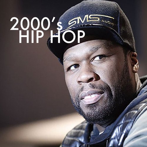 2000's Hip Hop