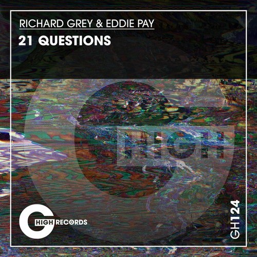 Richard Grey, Eddie Pay-21 Questions