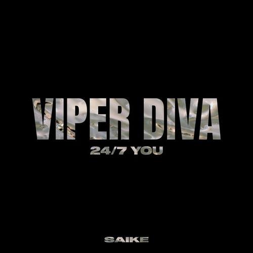 Viper Diva-24/7 You