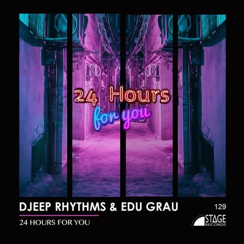 Djeep Rhythms, Edu Grau-24 Hours for You