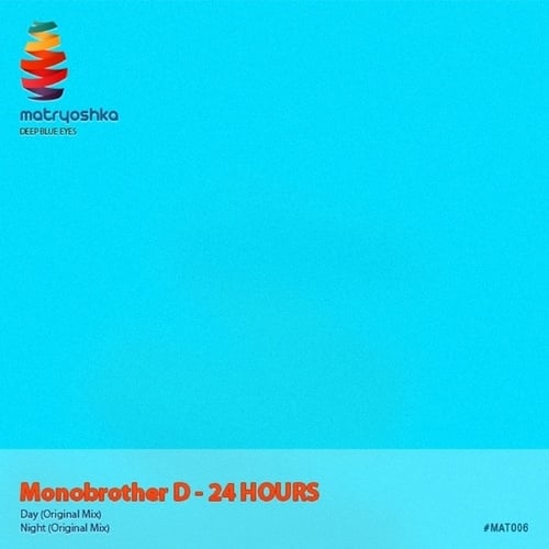 Monobrother D-24 Hours