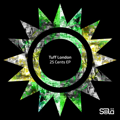 Tuff London-25 Cents EP