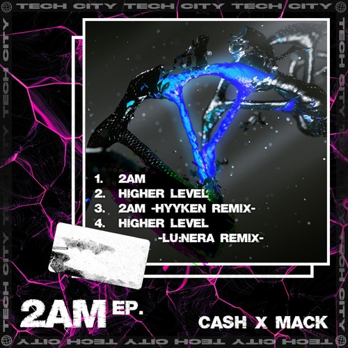 Cash X Mack, Hyyken, Lu:nera-2AM EP