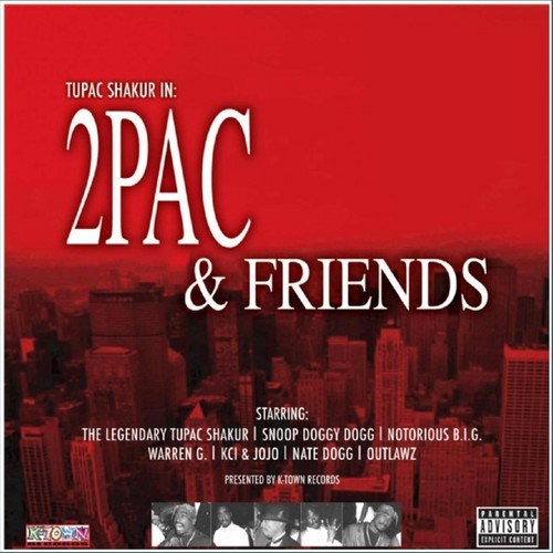 2Pac & Friends
