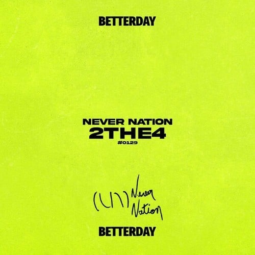 Never Nation-2the4