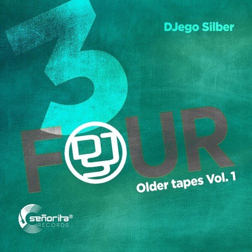 DJEGO SILBER-3 Four (Older Tapes, Vol. 1)