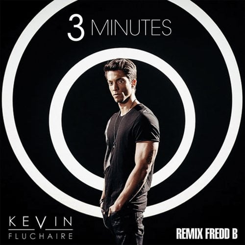 Kévin Fluchaire, DJ Fredd B-3 Minutes
