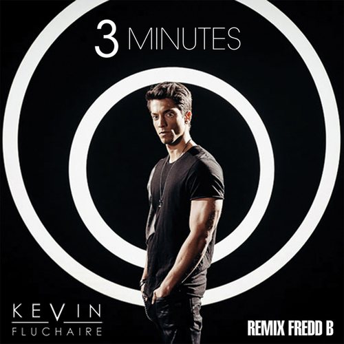 Kévin Fluchaire, DJ Fredd B-3 Minutes