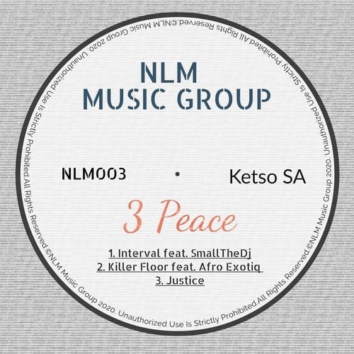 KetsoSA, SmallTheDj, Afro Exotiq-3 Peace