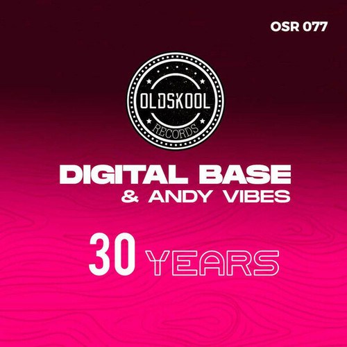 Digital Base, Andy Vibes-30 YEARS